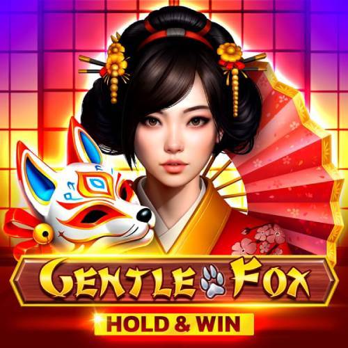 Gentle Fox Hold And Win